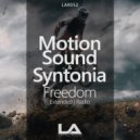 Motion Sound & Syntonia - Freedom (Radio Edit)