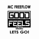 MC Freeflow - Lets Go! (Instrumental Mix)
