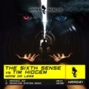 The Sixth Sense vs. Tim Hidgem - More Or Less (Renegade System Remix)