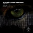 Wuillermo Tuff & Roman Garnet - Brainiac (Danny Jay Remix)