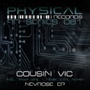 Cousin Vic - BBIB (Noise Ctrl Remix)
