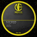 Kled Baken - If Ya Don't Know