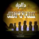 DJAFFA project - Just A Funk (Original Mix)