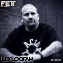 Lex Loofah - Calibrate