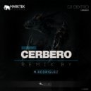 DJ Dextro - Cerbero (M. Rodriguez Remix)