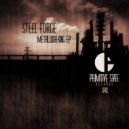 Steel Force - Oxyde (Original Mix)
