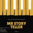 Cool Affair Experiance - Mr Story Teller (Original Mix)