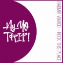 Radmir Viardo - Rock This Place (Extended)
