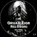 Oruam Zior - Red Sword (Anif Remix)