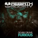 Double Drums - Furious