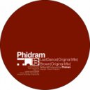 Phidram - Brown (Original Mix)