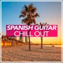 Spanish Guitar Chill Out - Arpegiar