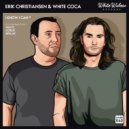 Erik Christiansen & White Coca - I Know I Can
