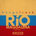 Bongotrack - Rio Magdalena