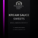 Kream Sauce - Sweets (Original Mix)