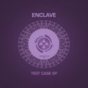 Enclave - Test Case