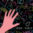 Senzala - Touch Me
