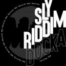 Docka - Sly Riddim