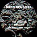 Greg Denbosa - Control The Night (Original Mix)