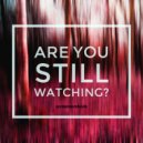 Screamershock - Are You Still Watching