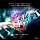 Bryan Summerville - Experimentis