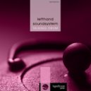 Lefthandsoundsystem - Xtence