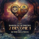 Benjamin Koll Featuring Jose Spinnin Cortes - 2 Become 1