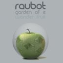Raubot - Wonder Fruit (Original Mix)