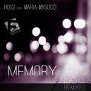 Hoss Feat. Maria Masucci - Memory (Squareknot Remix)