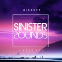 Bissett - I Need You (Original Mix)