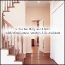 Mindfulness Amenity Life Assistant - Blanket & Rest (Original Mix)