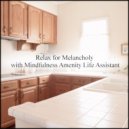 Mindfulness Amenity Life Assistant - Walking & Delicateness
