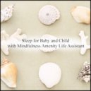 Mindfulness Amenity Life Assistant - Exit & Hearing
