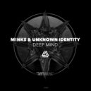 M!nks, Unknown Identity - Gate