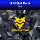JURGA & BenX - Thump (Original Mix)