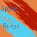 Spyke - Surge