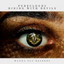 Purecloud5 - Dining With Devils (Original Mix)