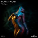 Forhan Wickel - Tilikum (Original Mix)