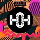 Jax D - Bay Boy Boo