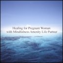 Mindfulness Amenity Life Partner - Line & Bgm