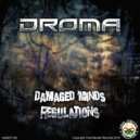 DROMA - Damaged Minds