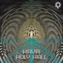 KaYa - Holy Hall (Ankur\'s Saudeppert Mix)