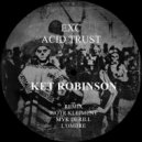 Ket Robinson - Acid Trust (Original Mix)