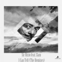Sir Rizio feat Xam - I Can Tell (SoulLab Remix)