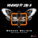 Revoked - Broken Beliefs (Original Mix)