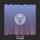Elezd - The Hour (Original Mix)