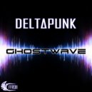 Deltapunk - Ghostwave