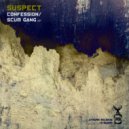 Suspect - Scum Gang