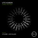 Uto Karem - Living The Fight