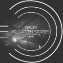 Naom - My Friends & The Beautiful Garden (Original Mix)